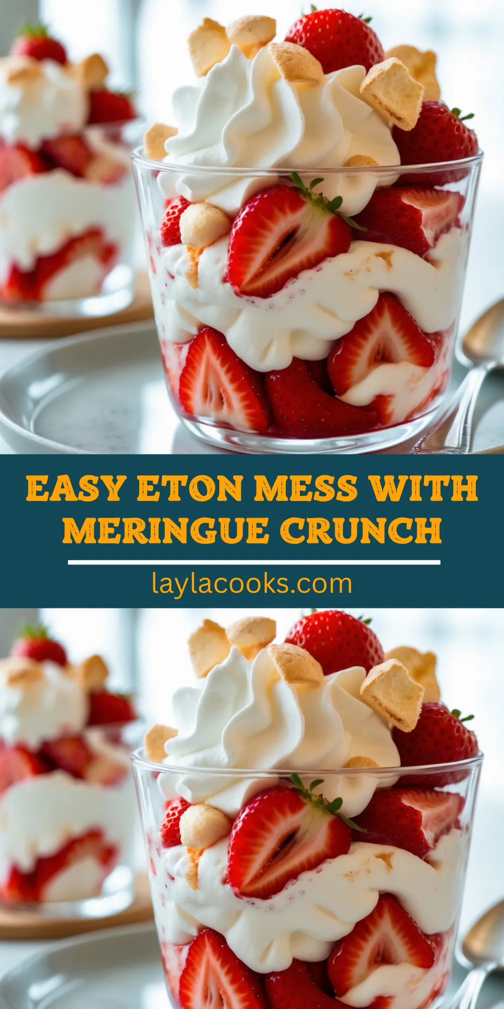 Easy Eton Mess with Meringue Crunch