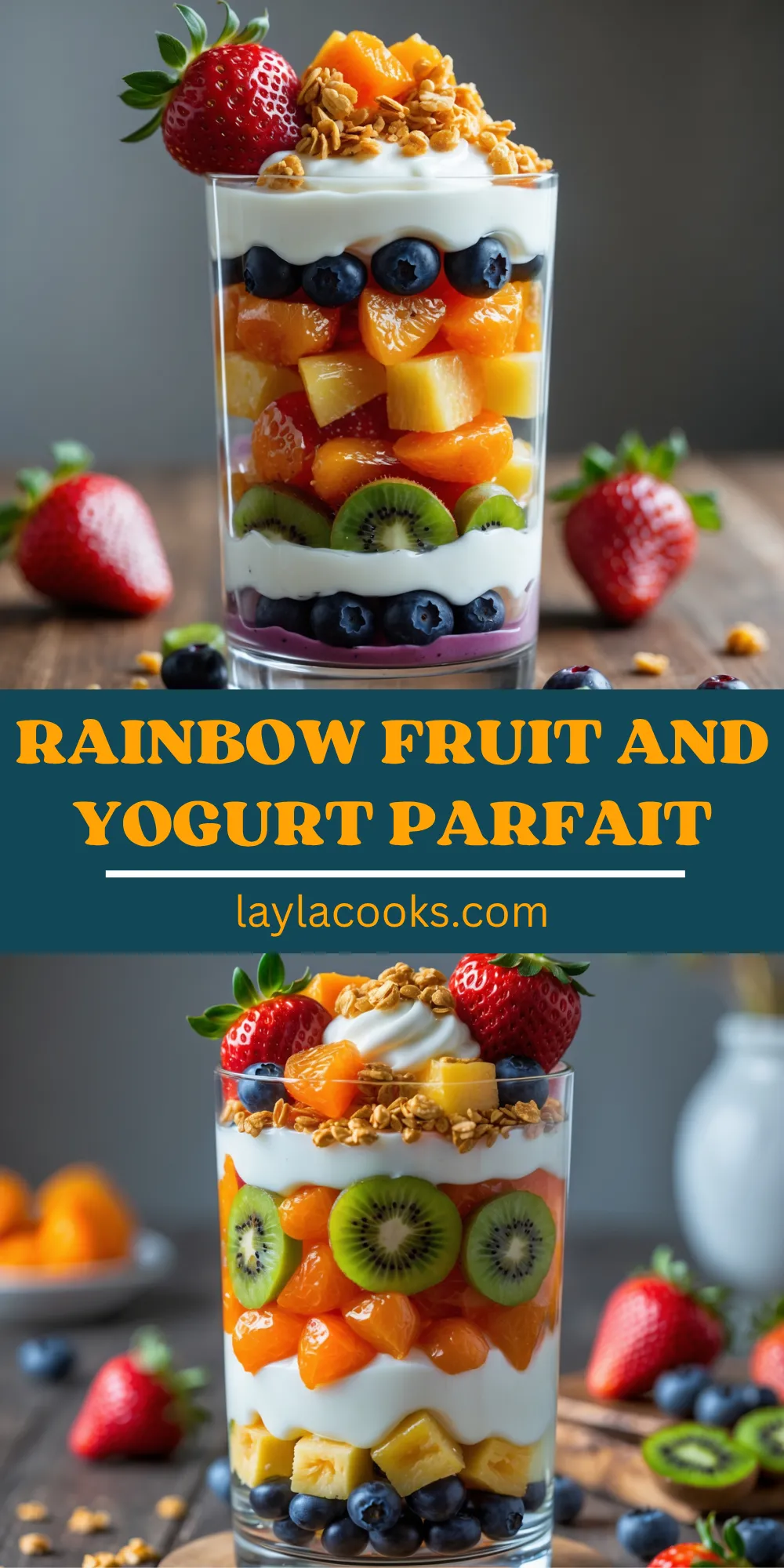Rainbow Fruit and Yogurt Parfait