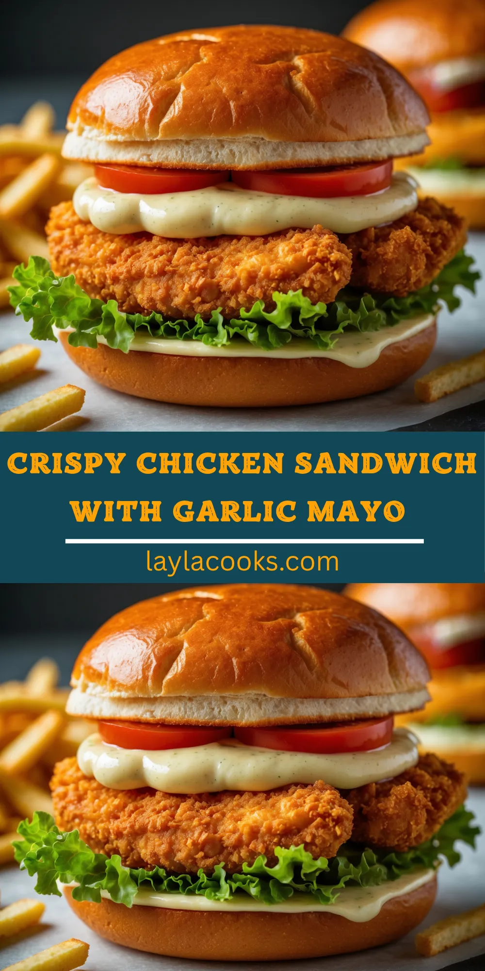 Crispy Chicken Sandwich with Garlic Mayo