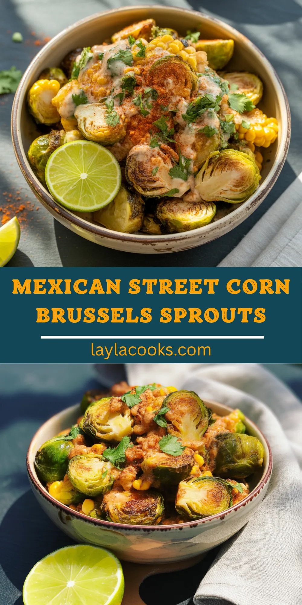 Mexican Street Corn Brussels Sprouts